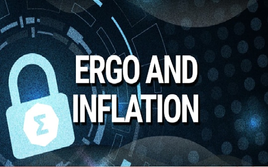 Ergo或将对抗通胀成为价值存储新秀