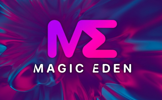金色观察 | Magic Eden 的传奇发展史_BSP:BSPNetwork