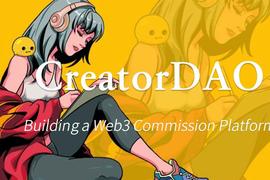 新项目 | CreatorDAO：NFT界的猪八戒网_DEFI:CREA