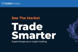 CBOE数据合作方「CoinRoutes」，想做面向机构的高效智能订单路由_COI:E-Currency Coin
