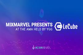 MixMarvel受邀参加由YGG举办的AMA活动 向用户介绍最新项目LeCube_CUB:Z-Cubed