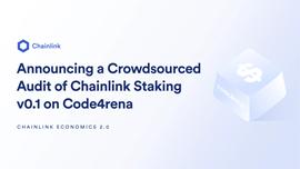 Chainlink将在Code4rena平台上针对v0.1版权益质押展开众包代码审计-ODAILY_LINK:INK