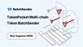 TokenPocket多链批量转账工具Token BatchSender现已支持波场TRON-ODAILY_TOKEN:Electronic USD