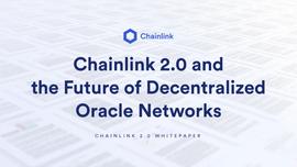 Chainlink预言机升级至2.0版，实现混合型智能合约应用-ODAILY_CHA:NLINK