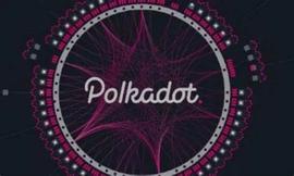 盘点2020三大项目之二：波卡Polkadot-ODAILY_ADO:区块链
