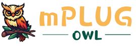 达摩院猫头鹰 mPLUG-Owl 亮相：模块化多模态大模型，追赶 GPT-4 多模态能力_OWL:OWL价格