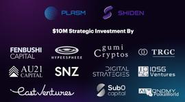 Plasm & Shiden 背后的 Stake 科技完成 1000 万美元的战略融资！_PLA:CPLAY Network
