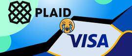 VISA放弃收购Plaid：DeFi通路被截断 53亿美元并购黄了_ISA:OneKeyCard虚拟visa有额度吗