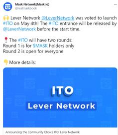 Mask Network宣布Lever Network将于5月4日进行ITO，首轮仅针对MASK持有者_MASK:DMASK价格