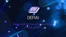 DeFi2.0平台DeFiAI通过Certik智能合约代码审计_DEFI:ZEFI币