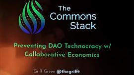 Griff Green：如何打破 DAO 的技术官僚困局_TEP:dao龙头项目ant币前景