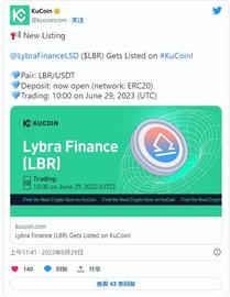 KuCoin将于6月29日上线Lybra Finance (LBR)_NAN:比特币