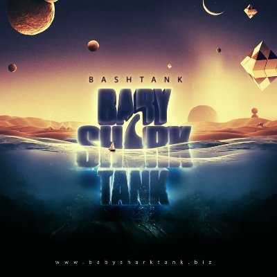 Baby Shark Tank|BASHTANK_BASHTANK币价格_BASHTANK最新价格_BASHTANK交易所