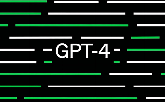 GPT4出来了 它能颠覆Web3吗？_GPT:gpt币解锁