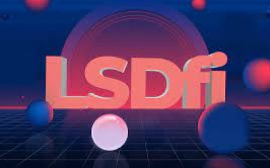 币安再发LSDfi研报：LST类型、LSDfi生态和重点项目_LSD:tvl币价格